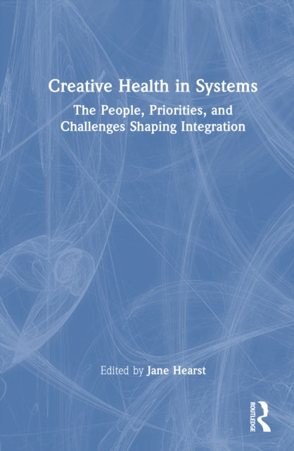 Creative Health in Systems cover