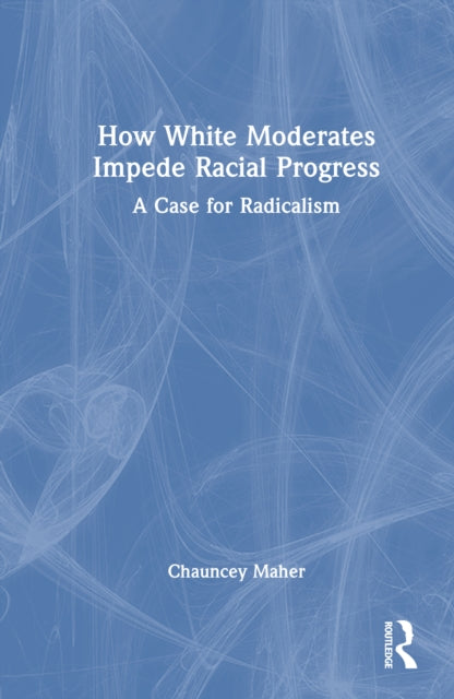 The White Moderate cover