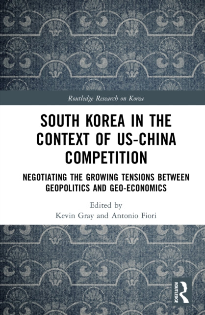 South Korea in the Context of US-China Competition cover