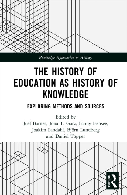 The History of Education as History of Knowledge cover