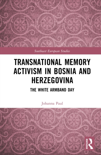 Transnational Memory Activism in Bosnia and Herzegovina cover