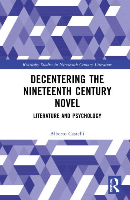 Decentering the Nineteenth Century Novel cover