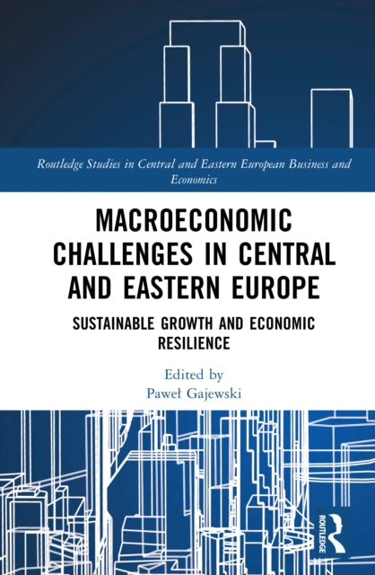 Macroeconomic Challenges in Central and Eastern Europe cover