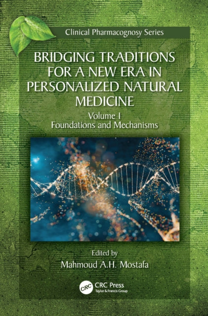 Bridging Traditions for a New Era in Personalized Natural Medicine cover