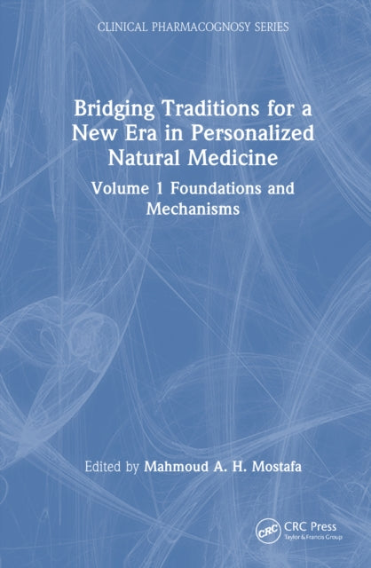 Bridging Traditions for a New Era in Personalized Natural Medicine cover