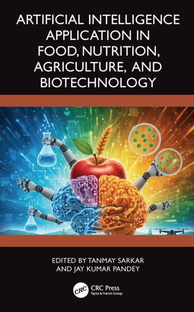 Artificial Intelligence Application in Food, Nutrition, Agriculture, and Biotechnology cover
