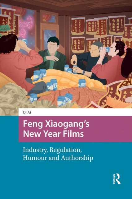 Feng Xiaogang’s New Year Films cover