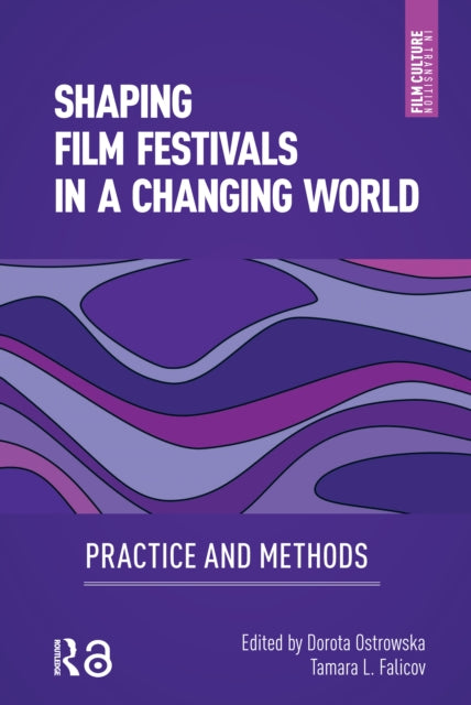 Shaping Film Festivals In a Changing World cover