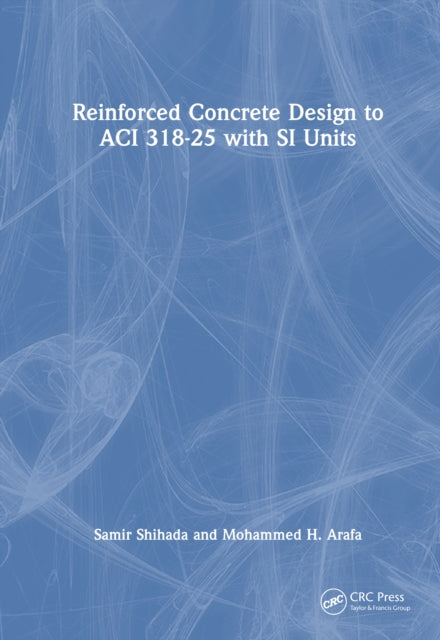 Reinforced Concrete Design to ACI 318-25 with SI Units cover