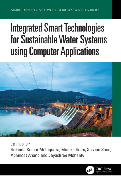 Integrated Smart Technologies for Sustainable Water Systems Using Computer Applications cover