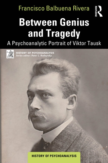 Between Genius and Tragedy cover