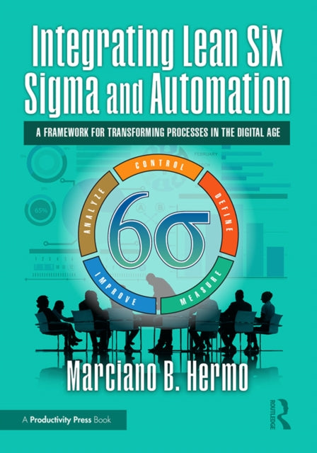 Integrating Lean Six Sigma and Automation cover