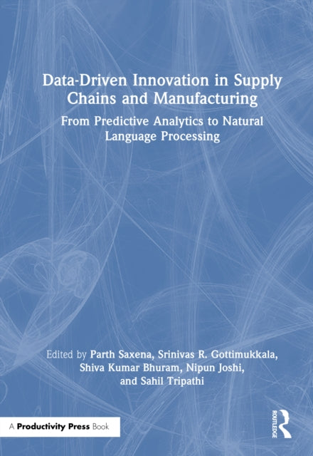 Data-Driven Innovation in Supply Chains and Manufacturing cover
