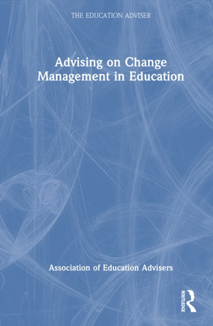 Advising on Change Management in Education cover