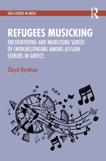 Encountering and Mobilising Senses of (Non)Belonging Among Asylum Seekers in Greece cover