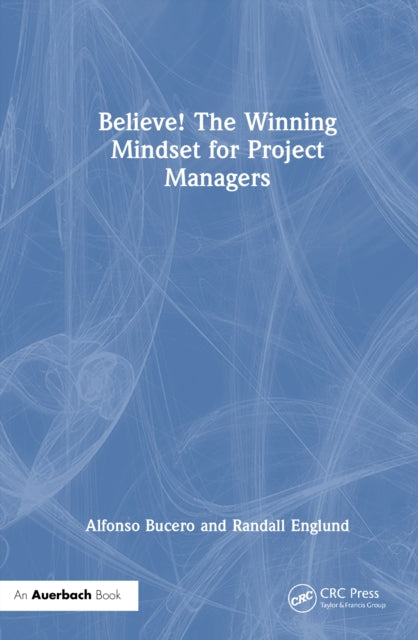 Believe! The Winning Mindset for Project Managers cover