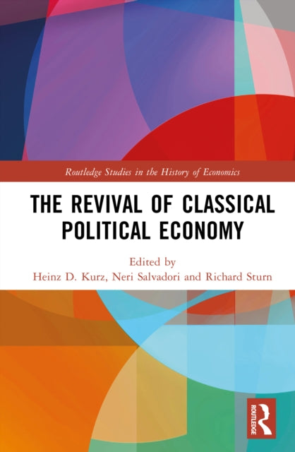 The Revival of Classical Political Economy cover