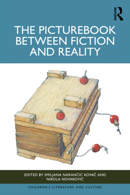 The Picturebook between Fiction and Reality cover