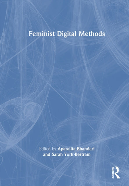 Feminist Digital Methods cover