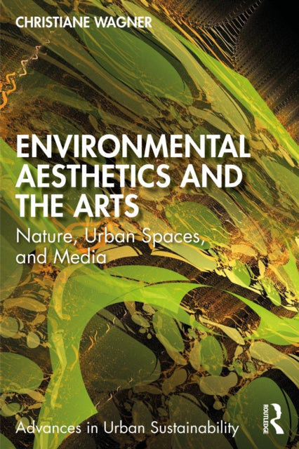 Environmental Aesthetics and the Arts cover