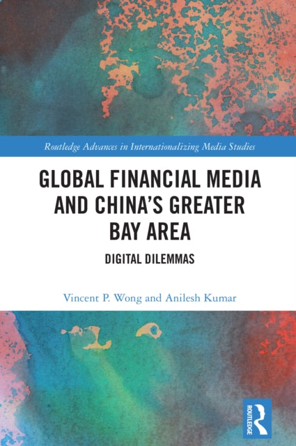 Global Financial Media and China's Greater Bay Area cover
