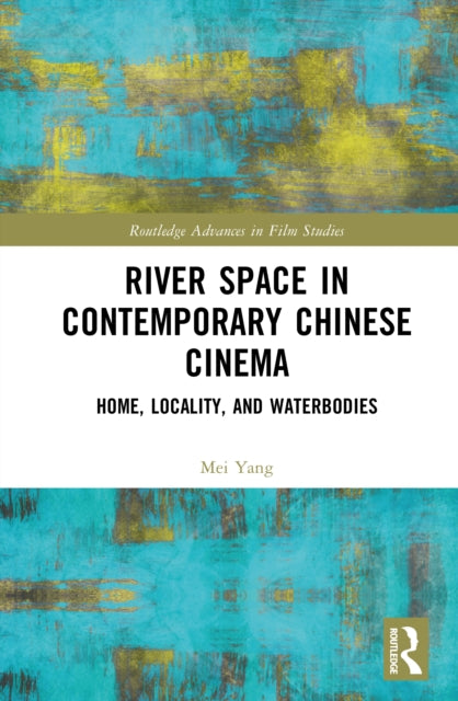 River Space in Contemporary Chinese Cinema cover
