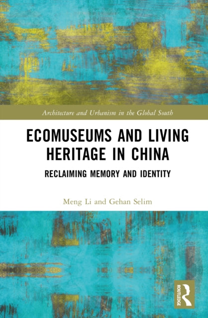 Ecomuseums and Living Heritage in China cover
