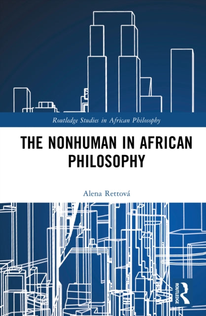 The Nonhuman in African Philosophy cover