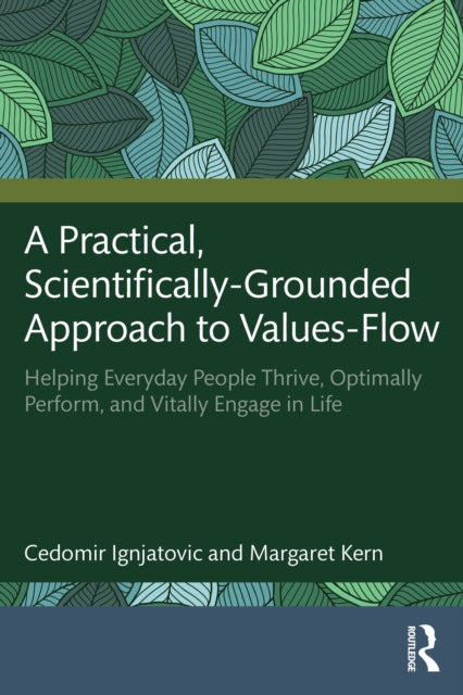 A Practical, Scientifically Grounded Approach to Values-Flow cover