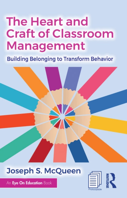 The Heart and Craft of Classroom Management cover