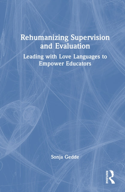 Rehumanizing Supervision and Evaluation cover