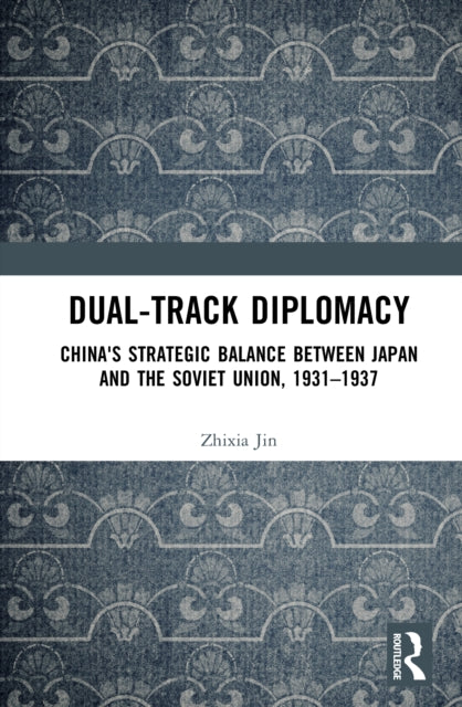 Dual-track Diplomacy cover