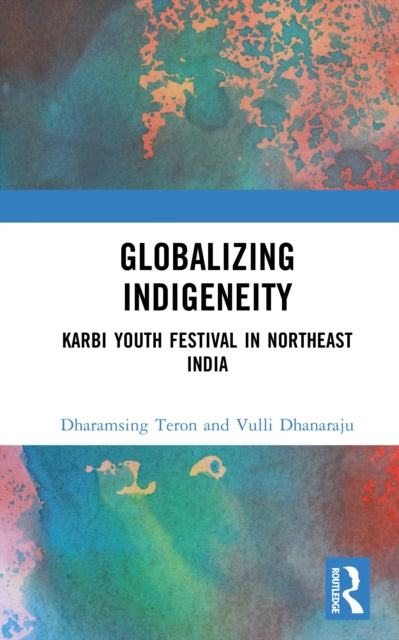 Globalizing Indigeneity cover