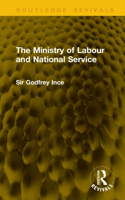 The Ministry of Labour and National Service cover