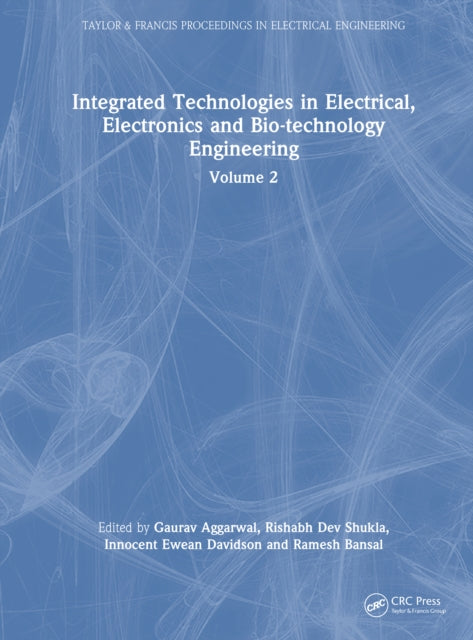 Integrated Technologies in Electrical, Electronics and Bio-technology Engineering cover