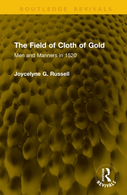 The Field of Cloth of Gold cover