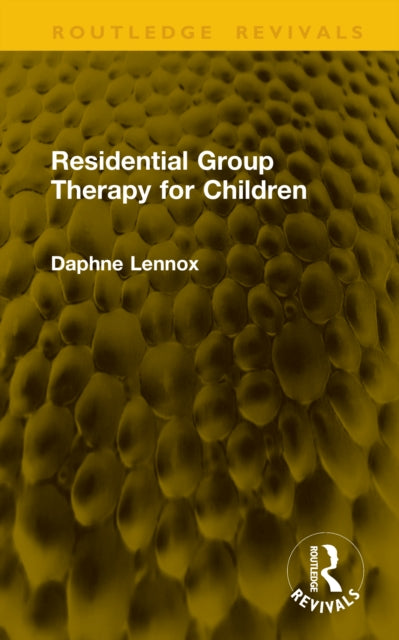 Residential Group Therapy for Children cover