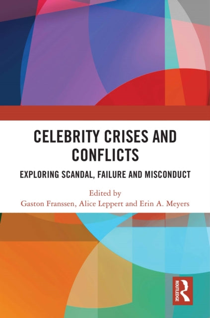Celebrity Crises and Conflicts cover