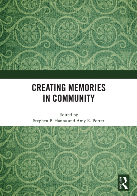Creating Memories in Community cover