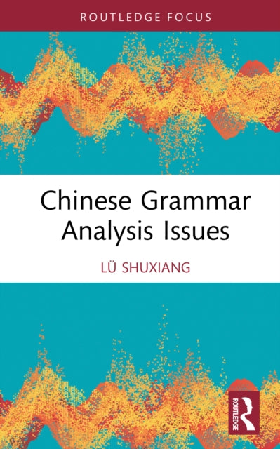 Chinese Grammar Analysis Issues cover