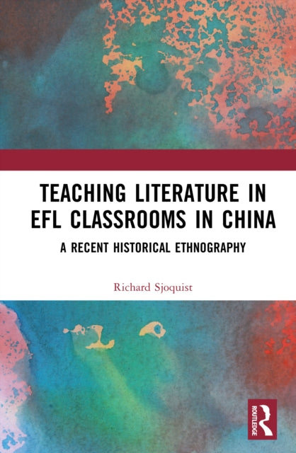 Teaching Literature in EFL Classrooms in China cover