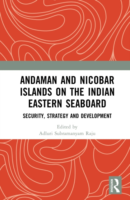 Andaman and Nicobar Islands on the Indian Eastern Seaboard cover