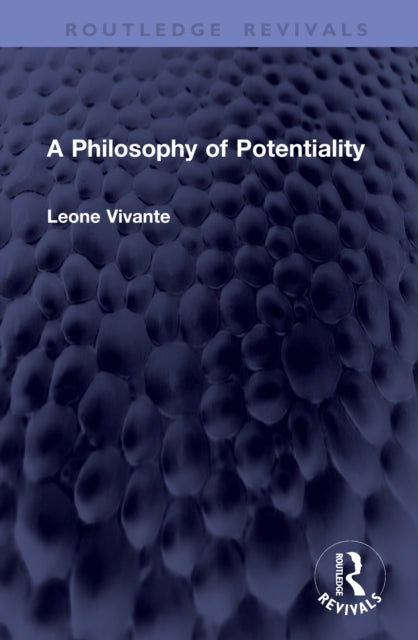 A Philosophy of Potentiality cover