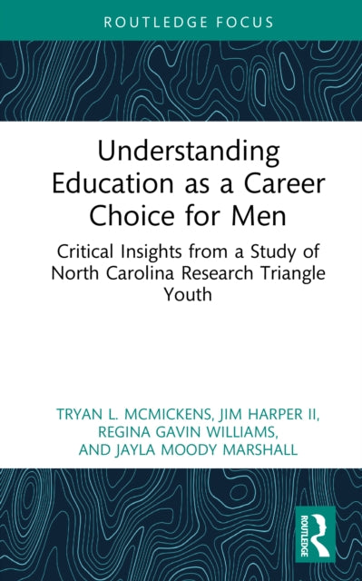 Understanding Education as a Career Choice for Men cover