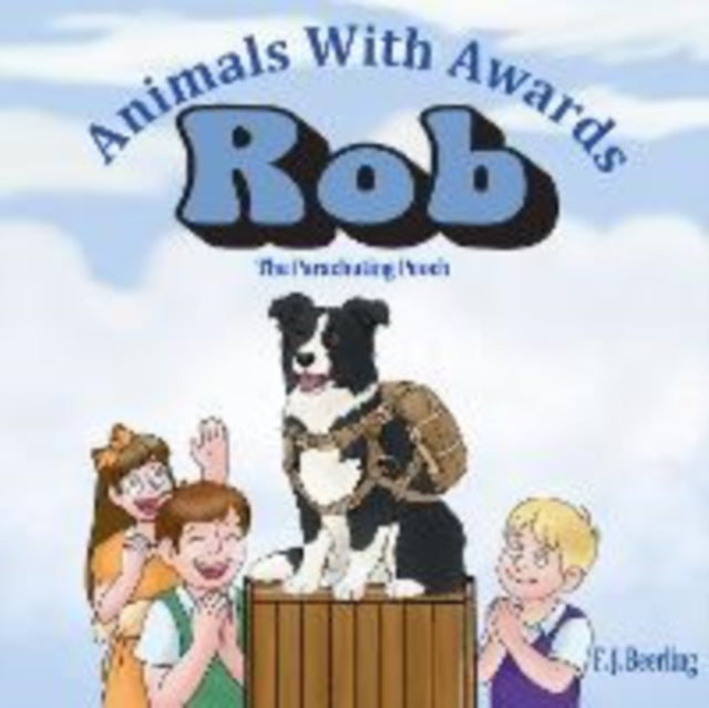 Rob the Parachuting Pooch cover