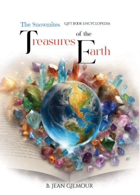 The Snowmites Treasures of The Earth cover