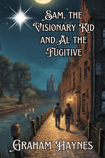 Sam, The Visionary Kid & AL, The Fugitive cover