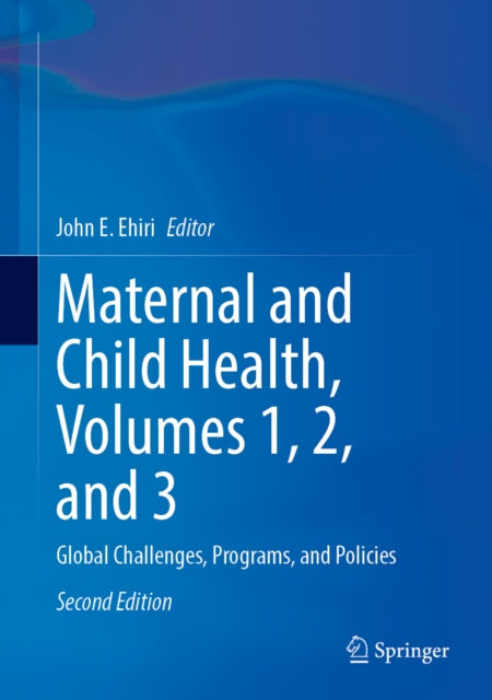 Maternal and Child Health, Volumes 1, 2, and 3 cover