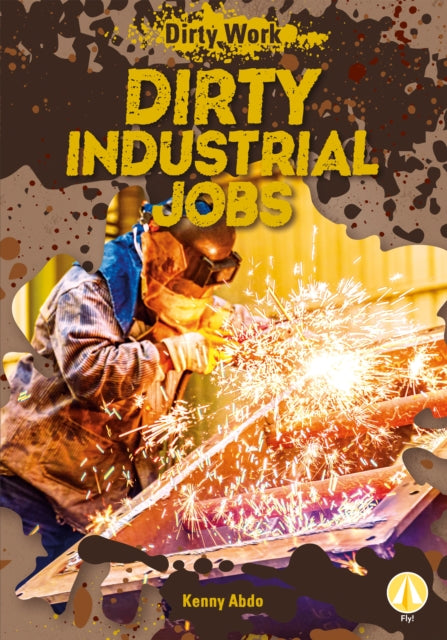 Dirty Industrial Jobs cover