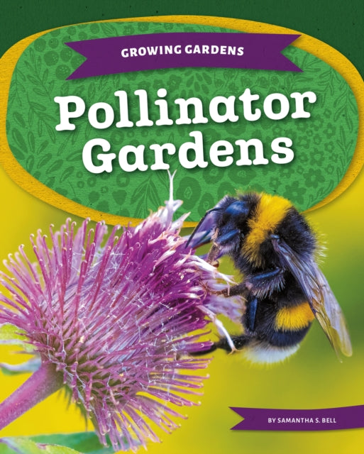 Pollinator Gardens cover